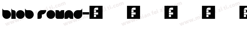 blob round字体转换